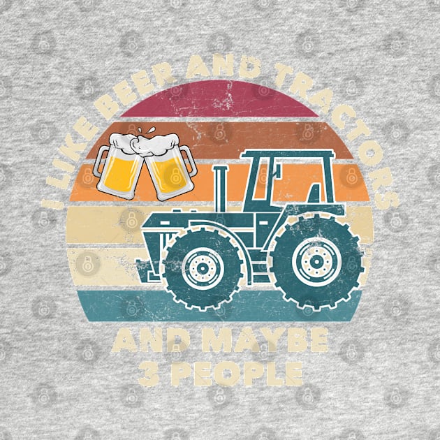 I Like Beer and Tractors Funny Distressed Vintage Farmer by markz66